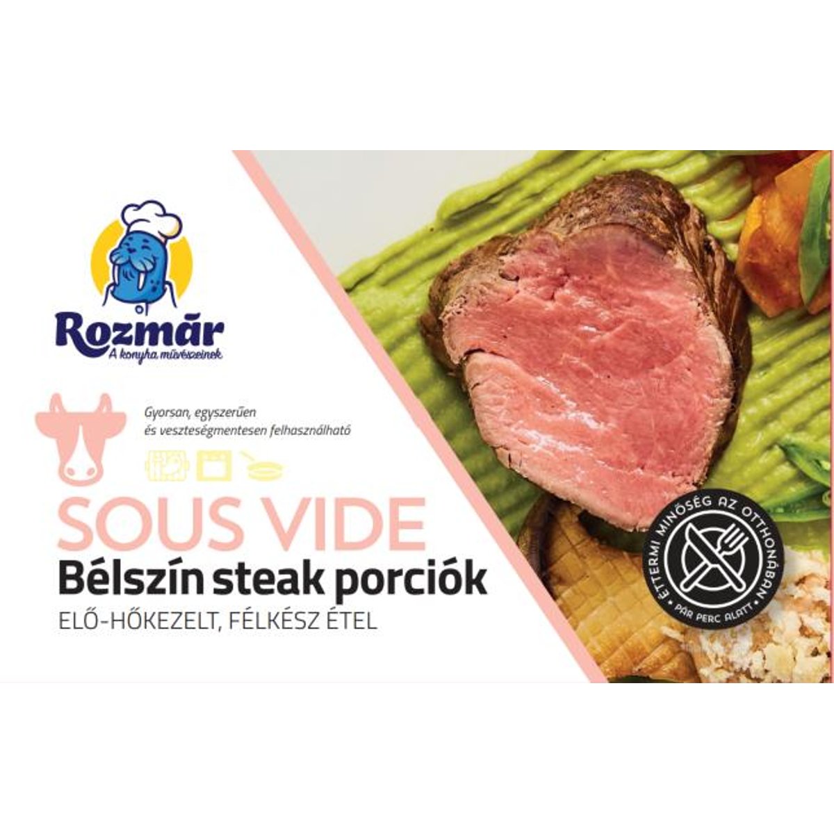 Sous vide Marha bélszín steak , fagyasztott